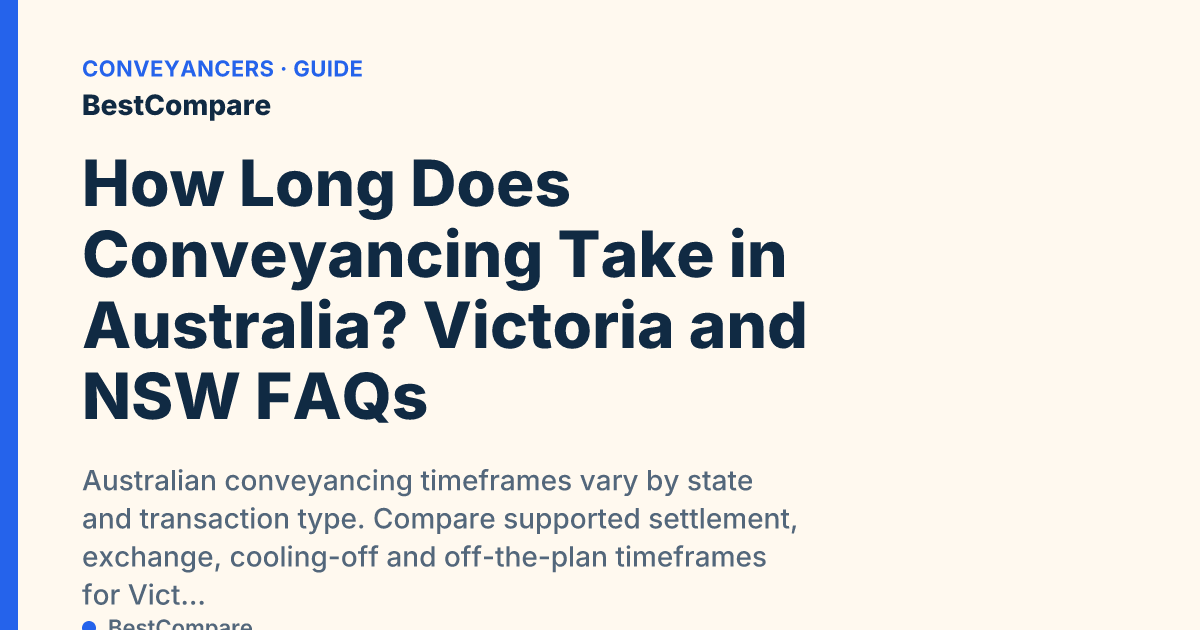 How Long Does Conveyancing Take in Australia? Victoria and NSW FAQs